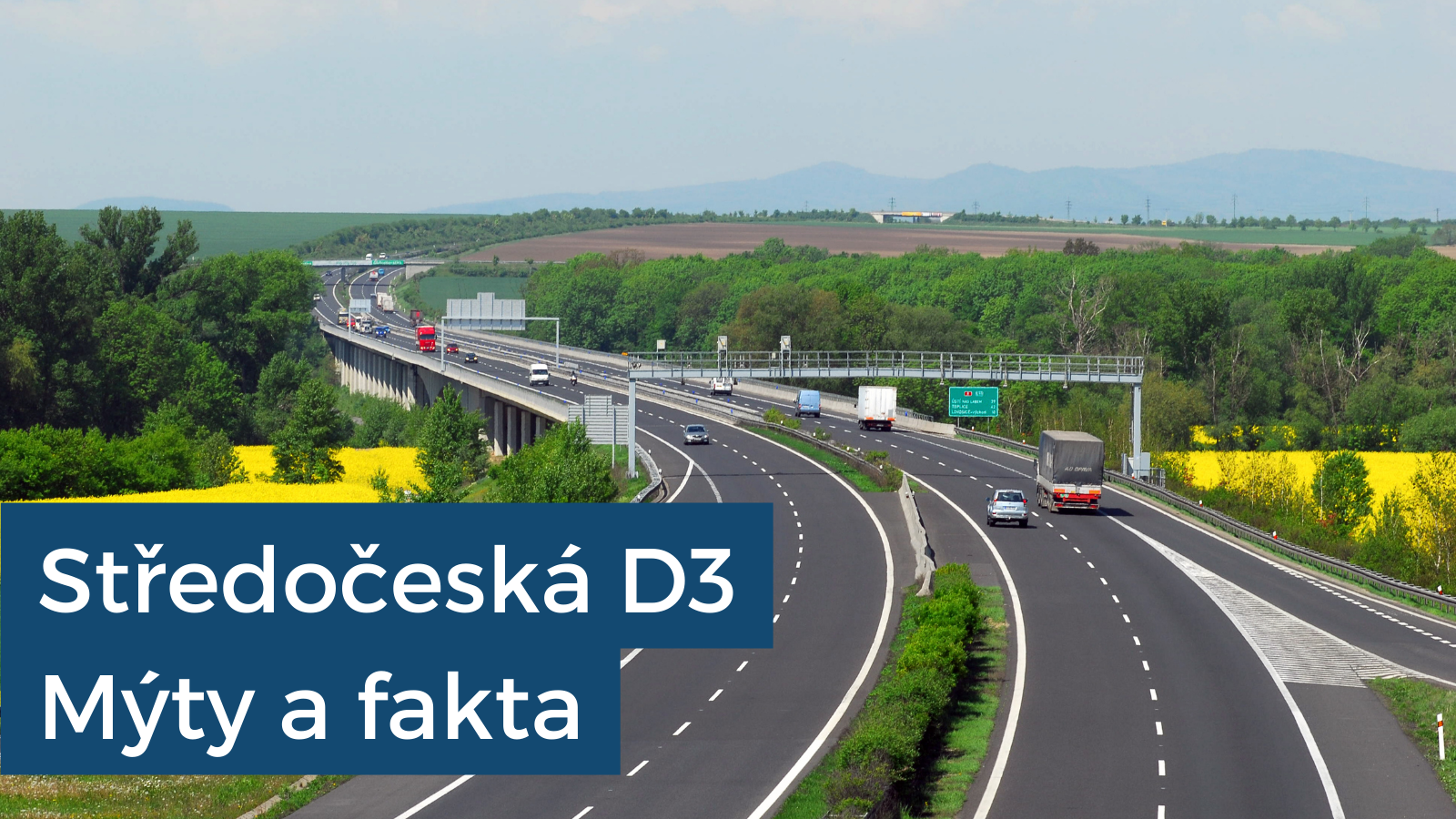 Jak je to ve skutečnosti s dostavbou středočeské dálnice D3