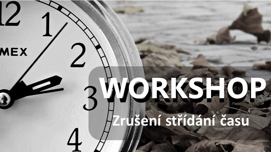 Workshop ke zrušení střídání času